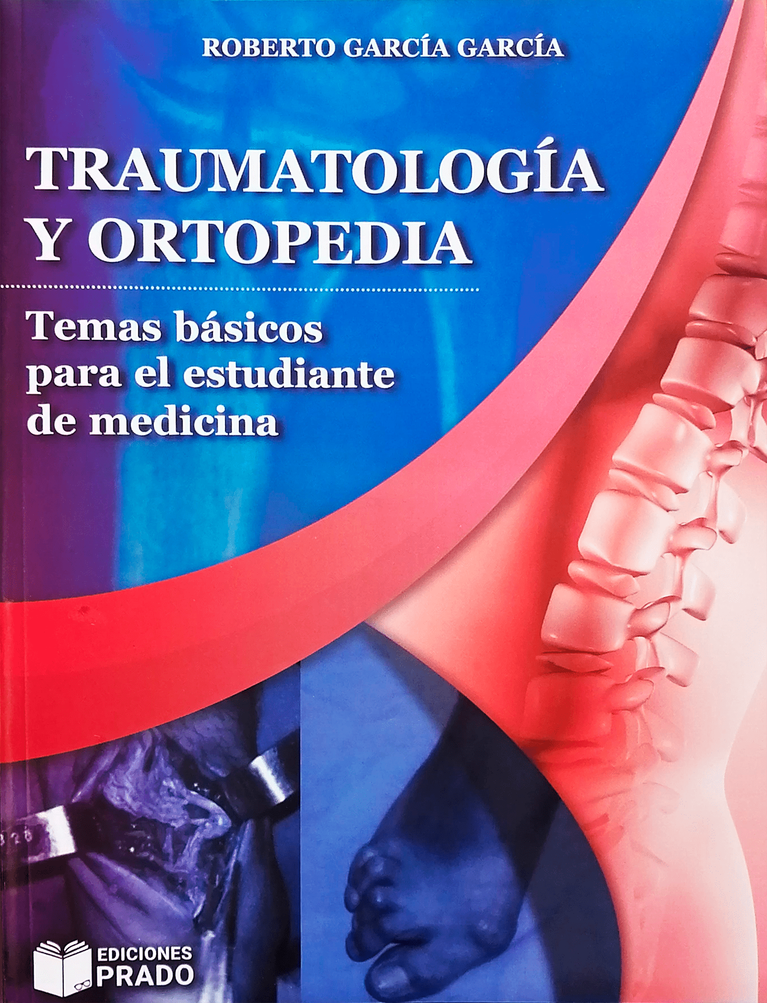 Portada del libro Temas Básicos de Traumatología y Ortopedia
